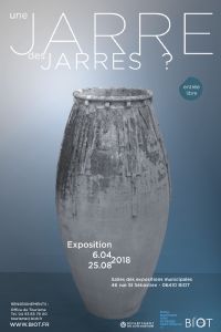 Exposition Une Jarre des Jarres ?. Du 6 avril au 25 août 2018 à BIOT. Alpes-Maritimes.  14H00